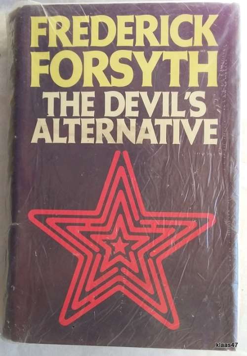 The Devil`s Alternative - Frederick Forsyth - Hardcover Signed copy