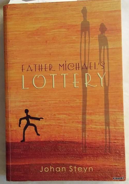 Father Michael`s Lottery - Johan Steyn - Paperback