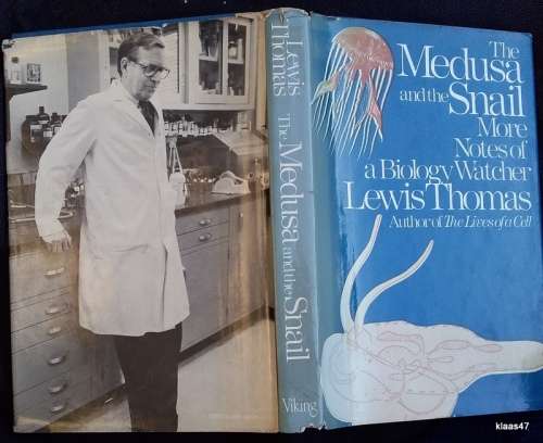 The Medusa and the Snail: More Notes of a Biology Watcher - Lewis Thomas - Hardcover