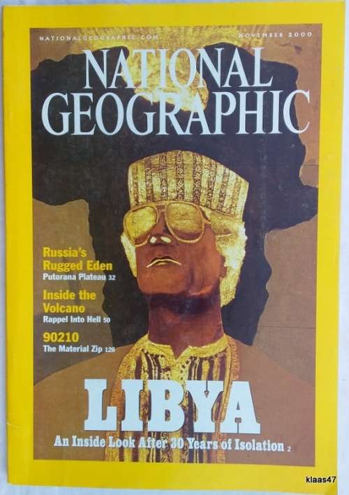 National Geographic Magazine - Libya (An Inside Look After 30 Years of Isolation) - Nov 2000