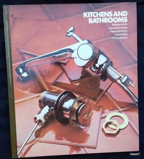 Kitchens and Bathrooms -  (Time Life Books) Home Repair and Improvement