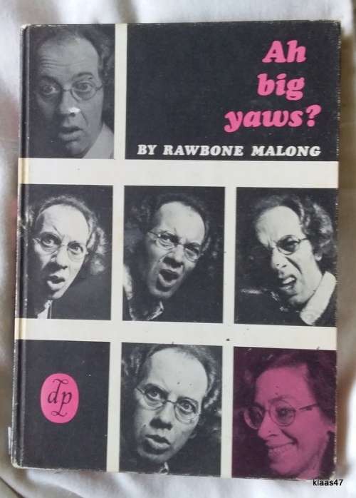 Ah big yaws? - Rawbone Malong  - Hardcover 2nd Impr 1973