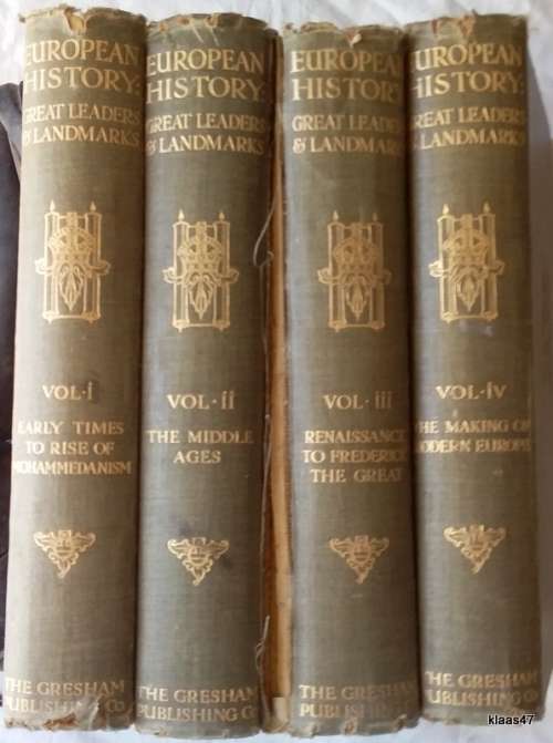 European History (Great Leaders and Landmarks) Vol 1-4 - Rev. H.J. Chaytor (Undated) Gresham Publish