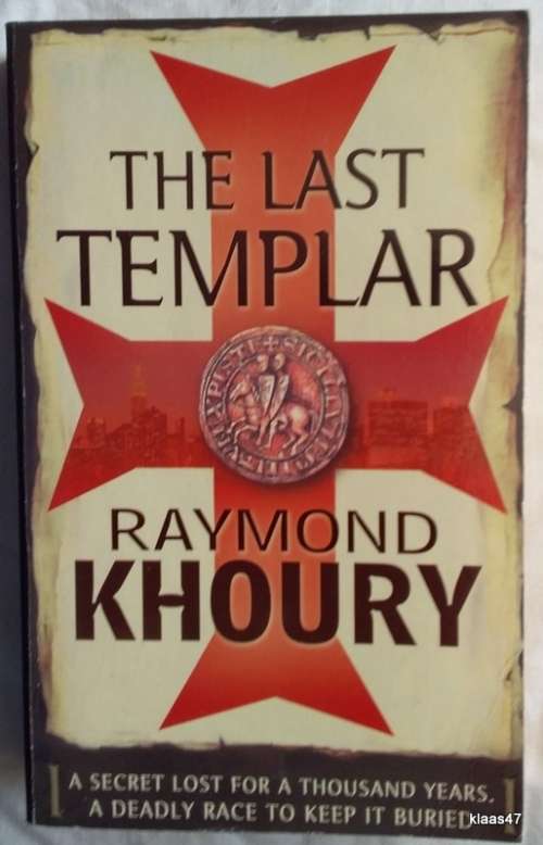 The Last Templar - Raymond Khoury - Paperback