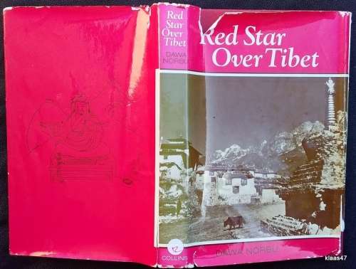 Red Star Over Tibet - Dawa Norbu - Hardcover 1974 (Damaged Dustcover)