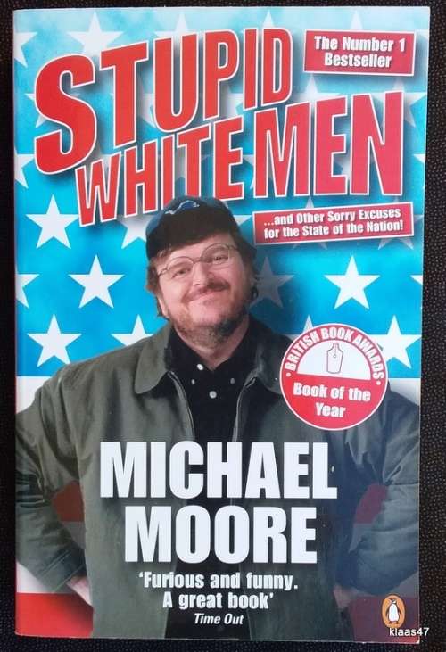 Stupid White Men - Michael Moore - Paperback