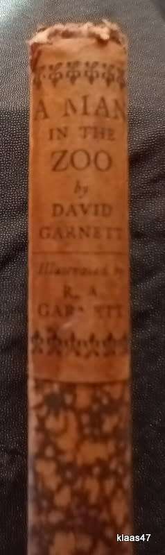 A Man in the Zoo - David Garnett - Hardcover - 1924 3rd Imp (Chatto and Windus)