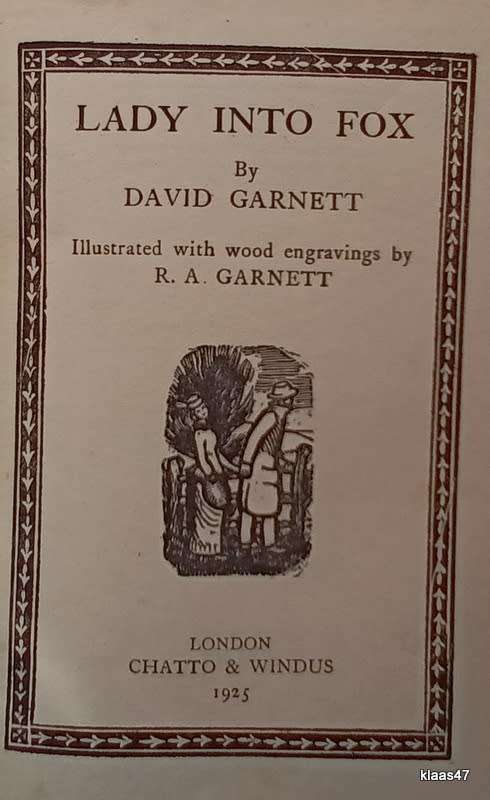 Lady into Fox - David Garnett - Hardcover - 1925 Eighth Imp (Chatto and Windus)