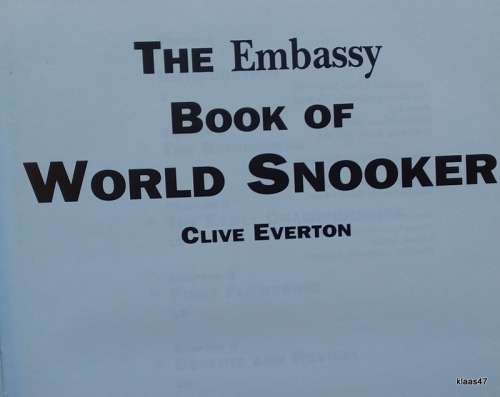 The Embassy Book of World Snooker - Clive Everton - Hardcover