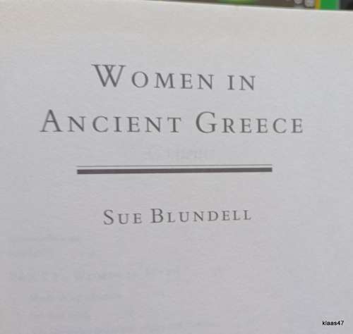 Women in Ancient Greece - Sue Blundell - Hardcover