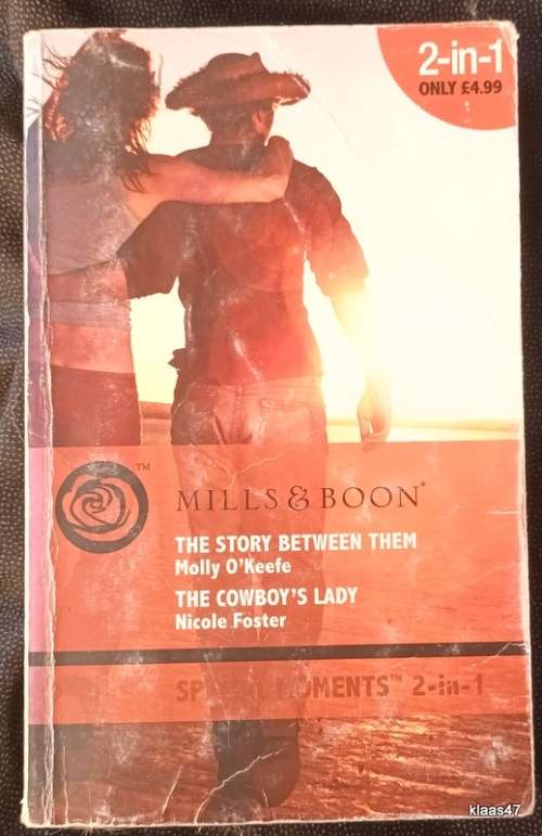Mills and Boon - Special Moments 2-in-1 - Molly O`Keefe/Nicole Foster