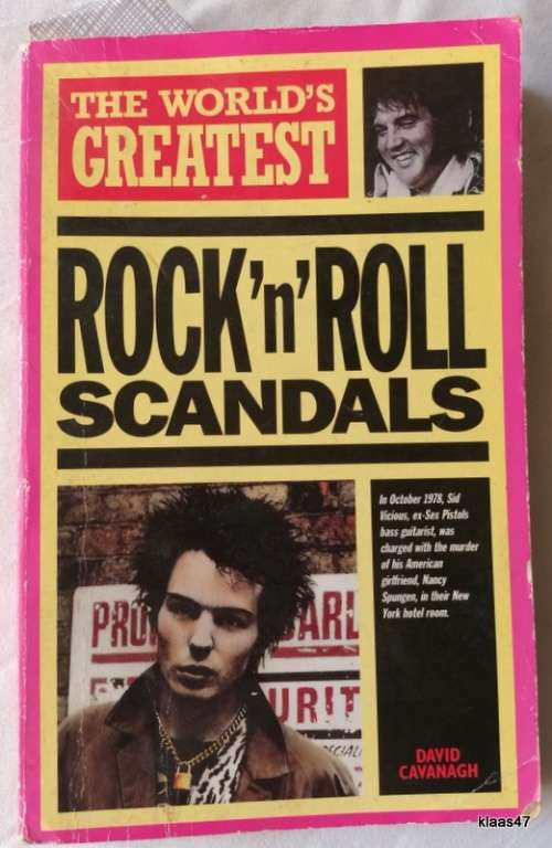 The World`s Greatest Rock `n` Roll Scandals - David Cavanagh - Paperback