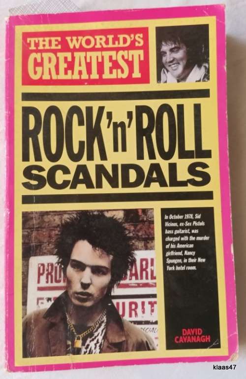 The World`s Greatest Rock `n` Roll Scandals - David Cavanagh - Paperback