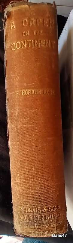 A Caper on the Continent - F Horace Rose - Hardcover 1913 Second Edition