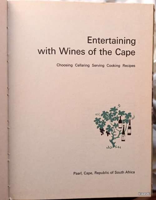 Liqorama Entertaining with Wines of the Cape - Ko-operatiewe Wijnbouwers Vereniging - 4th Ed 1971