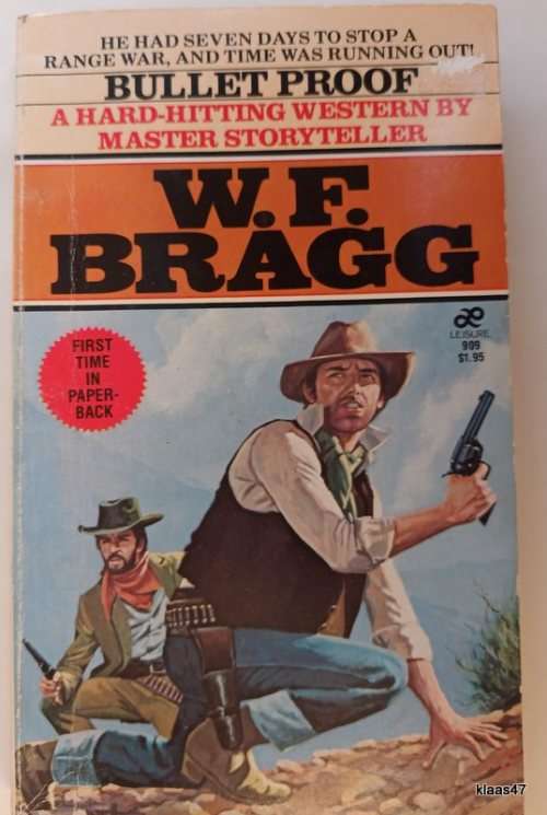 Bullet Proof - W F Bragg - Paperback