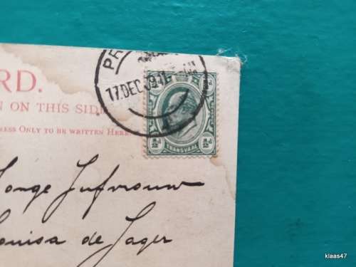 Post Card - Pretoria Date stamp 17 DEC 09 - The Late President and Mrs Kruger