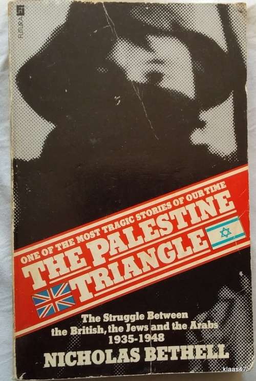 The Palestine Triangle - Nicholas Bethell - Paperback (The Struggle 1935-1948)