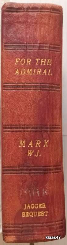For the Admiral - W J Marx - Hardcover (Reprint 1929)