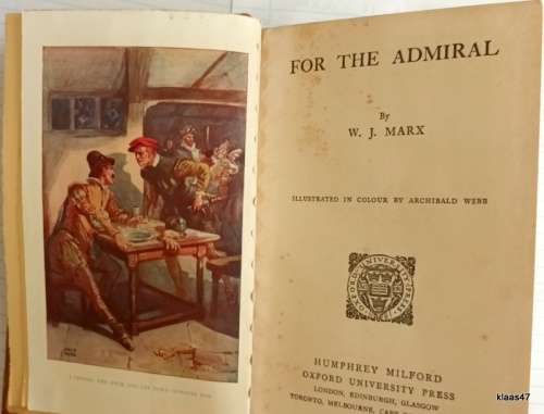 For the Admiral - W J Marx - Hardcover (Reprint 1929)