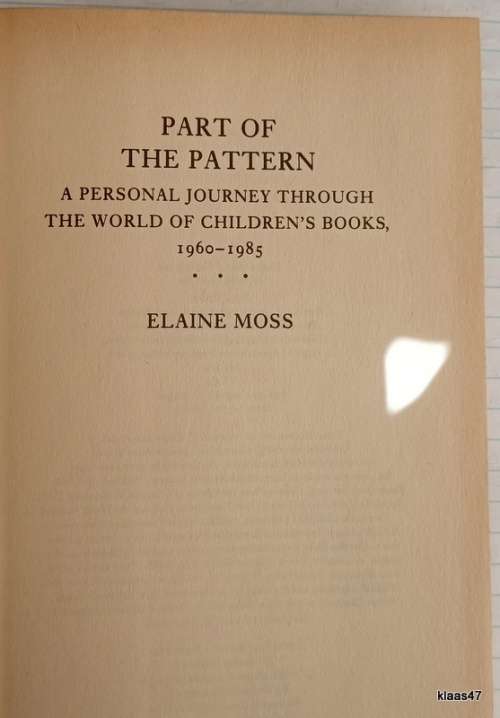 Part of the Pattern - Elaine Moss - Hardcover