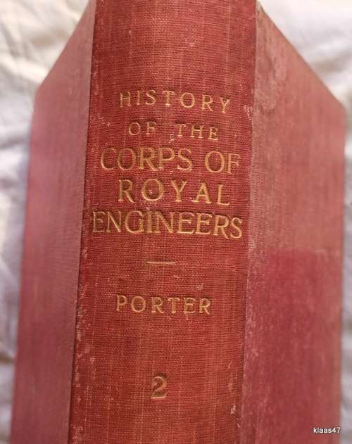 History of the Corps of Royal Engineers - Volume II - Whitworth Porter - Hardcover 1889