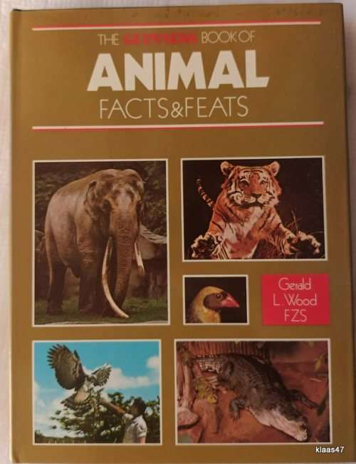 The Guinness Book of Animal Facts and Feats - Gerald L Wood - Hardcover 2nd Ed