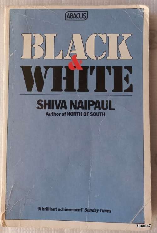 Black and White - Shiva Naipaul - Paperback