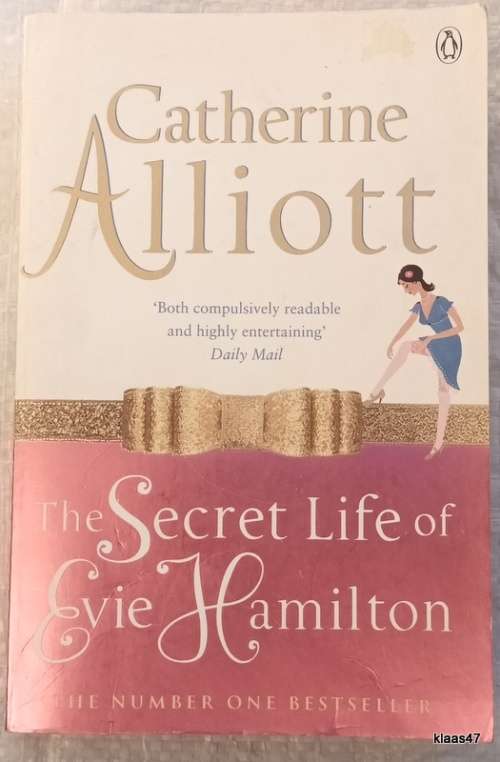 The Secret Life of Evie Hamilton - Catherine Alliott - Paperback