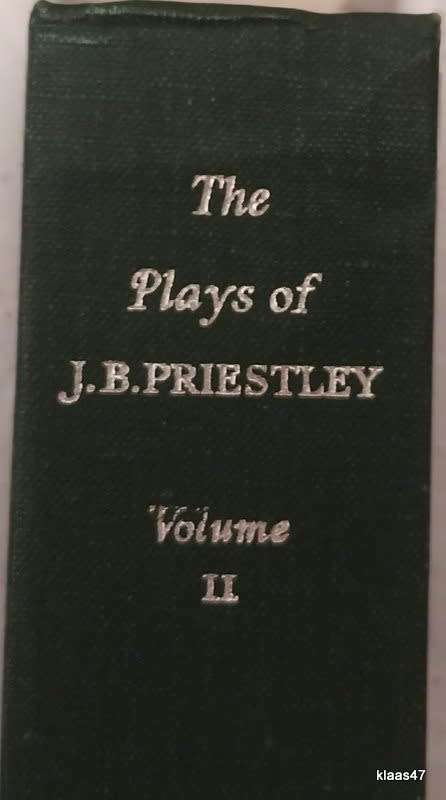 The Plays of J B Priestley - Volume 2 - Hardcover