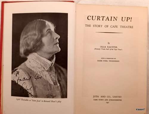 Curtain Up!: The Story of Cape Theatre - Olga Racster  - Hardcover 1951