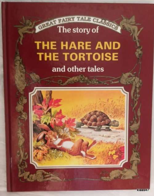 Great Fairy Tale Classics - The Hare and the Tortoise and other tales - Hardcover
