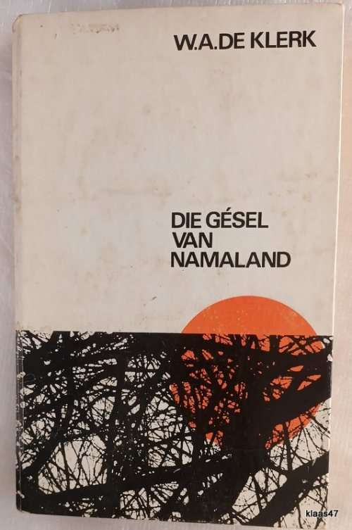 Die Gesel van Namaland - W A de Klerk - Hardeband
