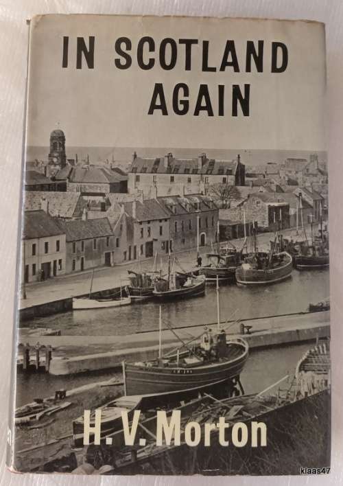 In Scotland Again - H V Morton - Hardcover