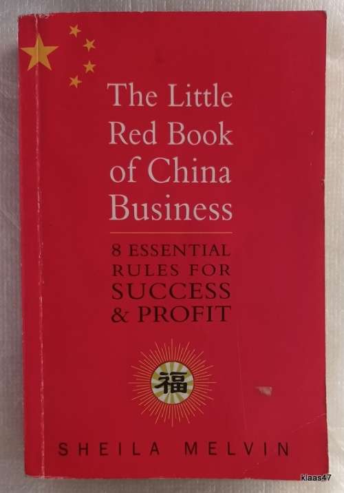 The Little Red Book of China Business - Sheila Melvin - Paperback