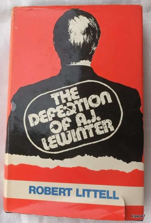 The Defection of AJ Lewinter - Robert Littell - Hardcover