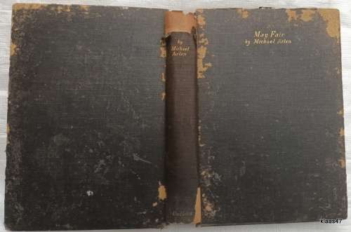 May Fair - Michael Arlen - Hardcover - Sixth Impression 1925