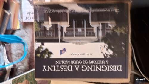 Designing A Destiny (A History of Oude Molen/Golden Jubilee) - Margaret Cowley - Hardcover