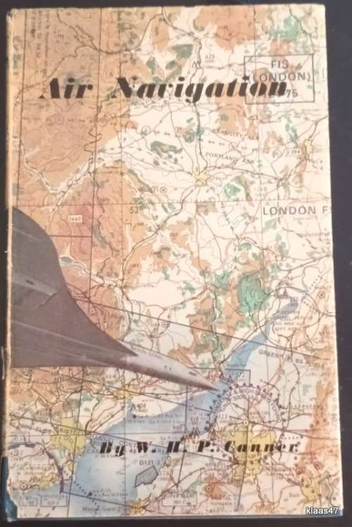 Air Navigation - W H P Canner - Hardcover  1976