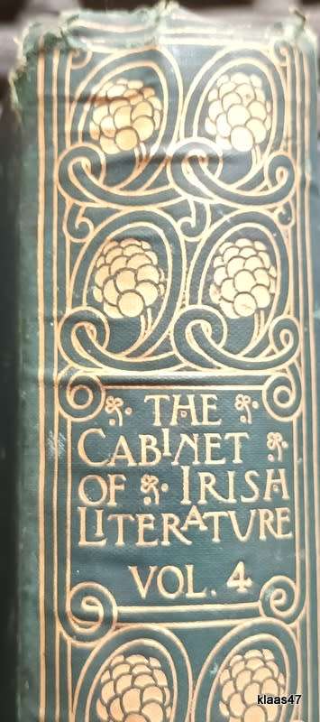 The Cabinet of Irish Literature Vol IV - Hardcover 1903