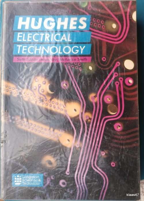 Hughes Electrical Technology - 6th Edition Revised by Ian McKenzie Smith