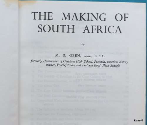The Making of South Africa - M S Geen - Hardcover