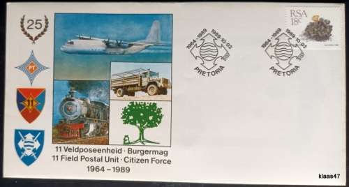 RSA - 1989 - 11 Field Postal Unit (Citizen Force) - 25 Year commemorate cover (SAFAIR Logo on Back)