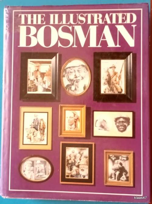 The Illustrated Bosman - Hardcover - Fourth Impression 1988