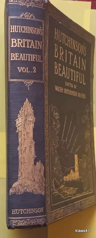 Hutchinson`s Britain Beautiful - Vol. II - Ed: Walter Hutchinson - Hardcover
