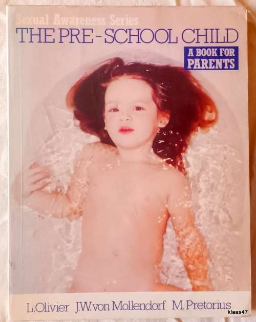 The Pre-School Child (A Book for Parents) - L Olivier JW von Mollendorf M Pretorius - Paperback