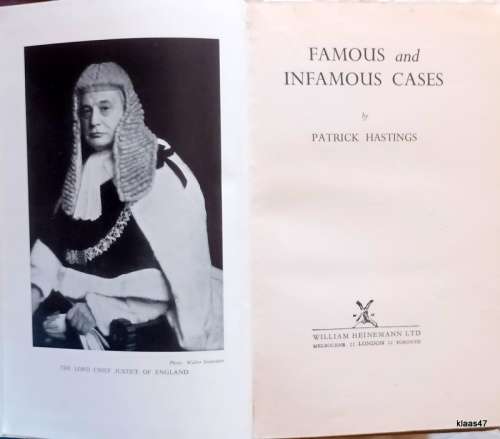 Famous and Infamous Cases - Patrick Hastings - Hardcover 1950