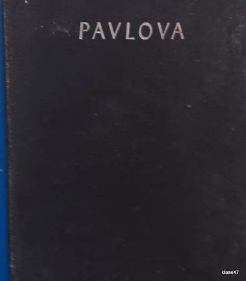 Pavlova - An Illustrated Monograph - Ed: Paul Magriel - Hardcover 1948