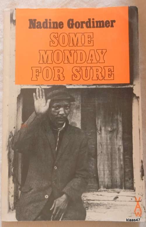 Some Monday for Sure - Nadine Gordimer - Paperback