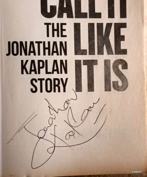 Call it Like It Is: The Jonathan Kaplan Story -As Told to Mike Behr - Paperback - Signed Copy